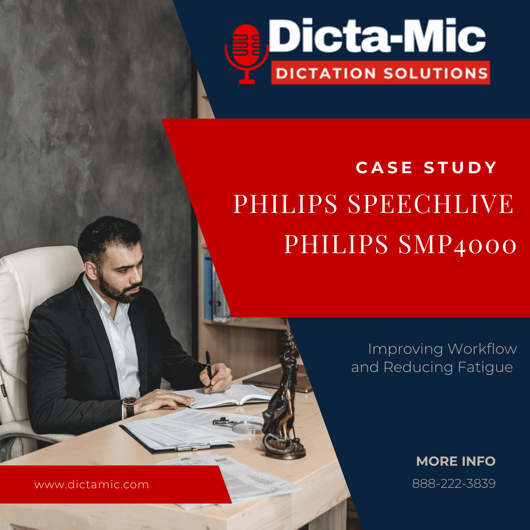 Improving Workflow and Reducing Fatigue with the Philips Speechive Cloud Dictation Solution